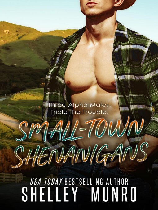 Title details for Small-Town Shenanigans by Shelley Munro - Available